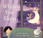 While You Sleep by Jennifer Maruno