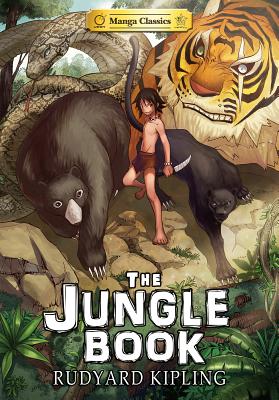 The Jungle Book: Manga Classics by Kipling