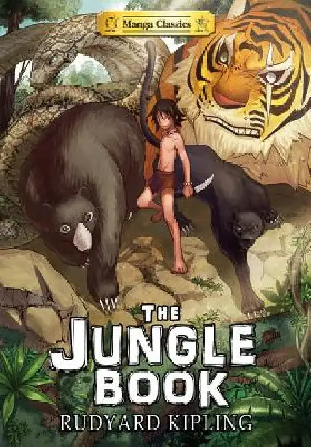The Jungle Book: Manga Classics by Kipling