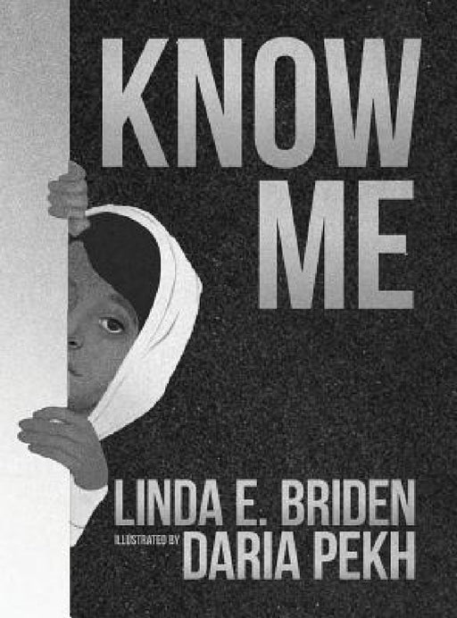 Know Me by Linda Briden