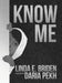 Know Me by Linda Briden