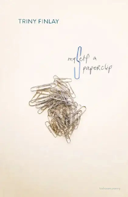 Myself a Paperclip by Triny Finlay