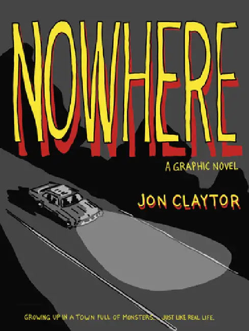 Nowhere by Jon Claytor