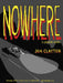 Nowhere by Jon Claytor