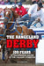 The Rangeland Derby: 100 Years of Chuckwagon Racing at the Calgary Stampede by Glen Mikkelsen
