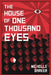 The House of One Thousand Eyes by Michelle Barker