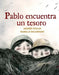 Pablo Encuentra Un Tresoro by Andree Poulin