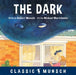 The Dark by Robert Munsch, Michael Martchenko