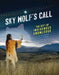 Sky Wolf's Call by Eldon Yellowhorn