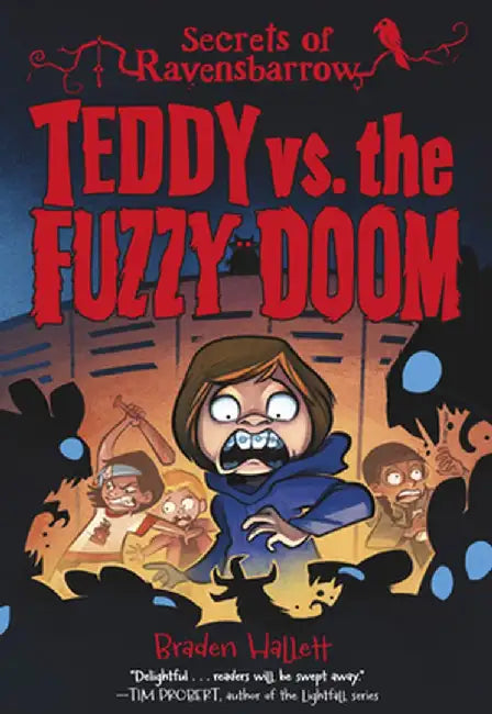 Teddy vs. the Fuzzy Doom by Braden Hallett