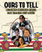 Ours to Tell: Reclaiming Indigenous Stories by Eldon Yellowhorn