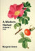 A Modern Herbal (Volume 1, A-H): The Medicinal, Culinary, Cosmetic and Economic Properties, Cultivation and Folk-Lore of Herbs, Grasses, Fungi, Shrubs by Margaret Grieve
