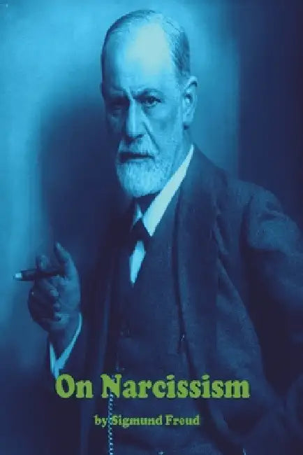 On Narcissism: An Introduction by Sigmund Freud