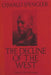 The Decline of the West Vol. I: Form and Actuality by Spengler, Oswald