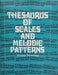 Thesaurus of Scales and Melodic Patterns by Slonimsky, Nicolas