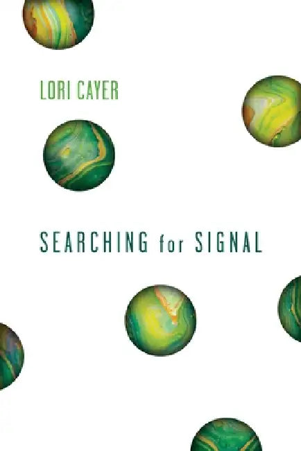 Searching for Signal by Lori Cayer