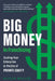 Big Money in Franchising: Scaling Your Enterprise in the Era of Private Equity by Alicia Miller