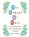 The Gospel of Mark Colouring Book: The Soothing, Simple to Colour Words of the Bible by Esther Pincini