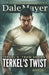 Terkel's Twist by Dale Mayer