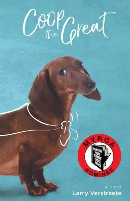 Coop the Great by Larry Verstraete