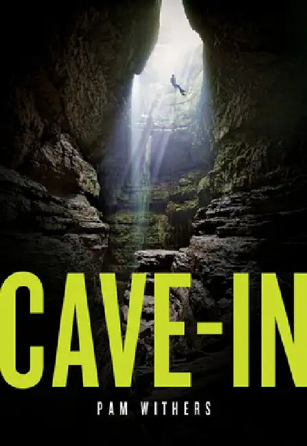 Cave-In by Pam Withers