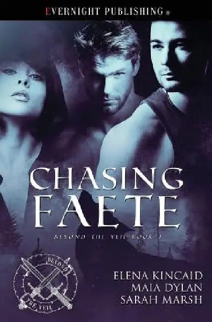 Chasing Faete by Elena Kincaid