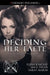 Deciding Her Faete by Elena Kincaid