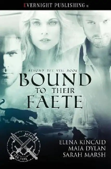 Bound to Their Faete by Maia Dylan