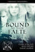 Bound to Their Faete by Maia Dylan