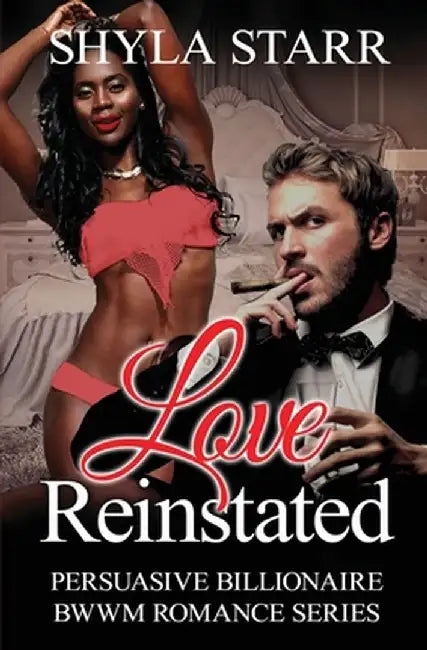 Love Reinstated by Shyla Starr