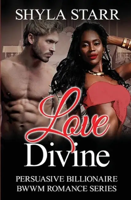 Love Divine by Shyla Starr