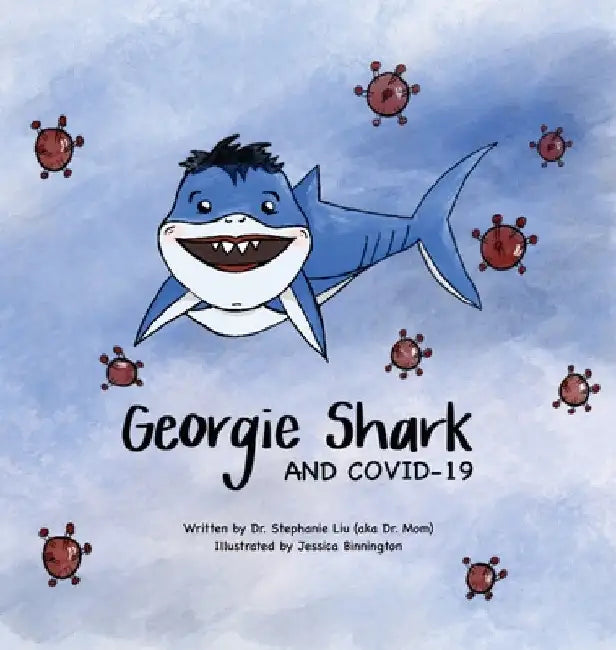 Georgie Shark and Covid-19 by Stephanie Liu
