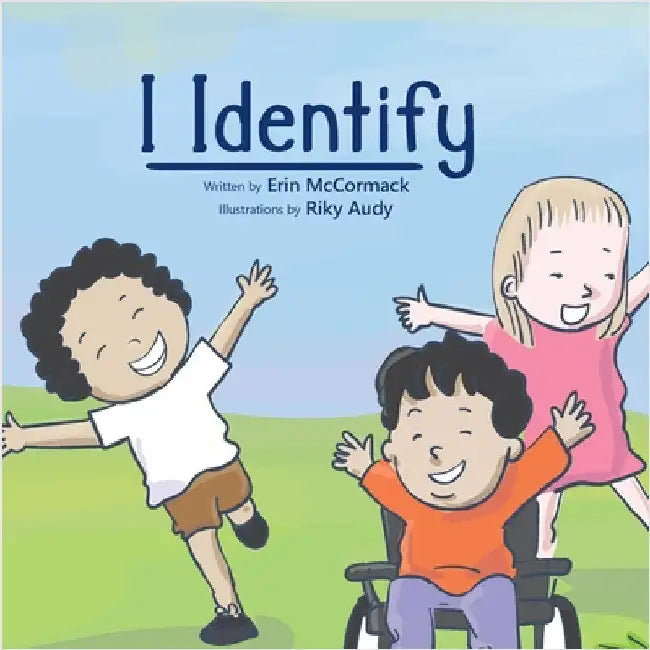 I Identify by McCormack, Erin