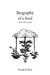 Biography of a Soul: a book of lyric poems by Randy Kohan