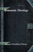 Systematic Theology by Charles Grandison Finney