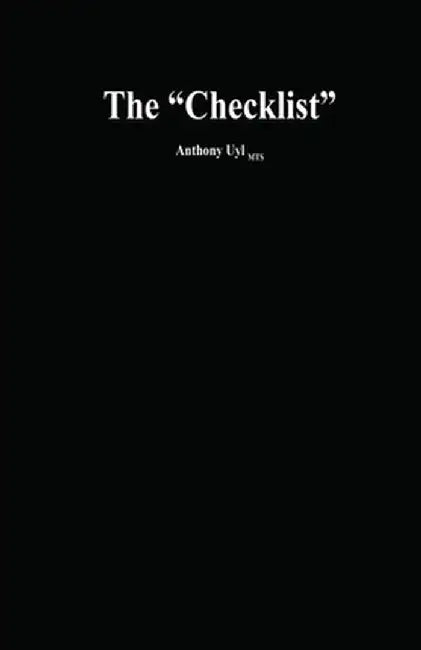 The "Checklist" by Anthony Uyl