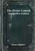 The Divine Comedy: Longfellow Edition by Uyl, Anthony
