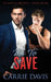 His To Save by Carrie Davis