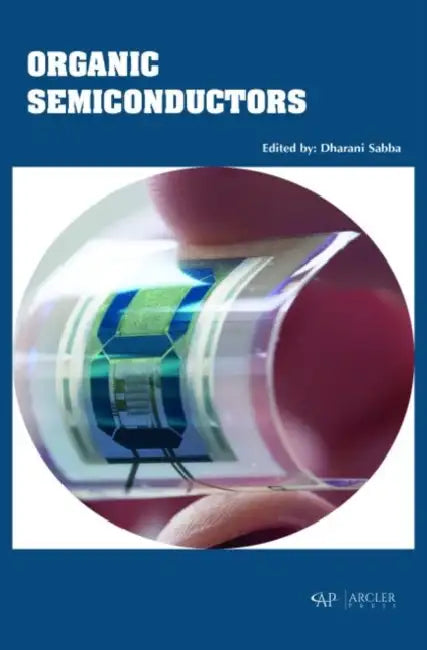 Organic Semiconductors by Dharani Sabba