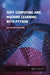 Soft Computing and Machine Learning with Python by Zoran Gacovski