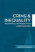Crime and Inequality by Walid Chahal