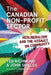 The Canadian Non-Profit Sector: Neoliberalism and the Assault on Community by Ted Richmond