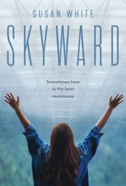 Skyward by Susan White