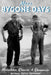 More Bygone Days: Moonshine, Dancing' & Romancin' by Reginald Thompson