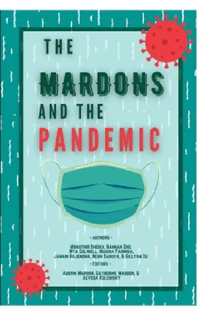 The Mardons and the Pandemic by Austin Mardon
