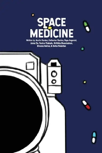 Space Medicine by Austin Mardon