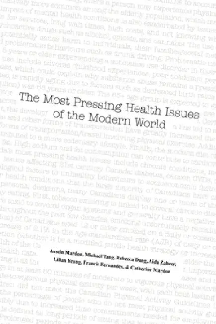 The Most Pressing Health Issues of the Modern World by Austin Mardon