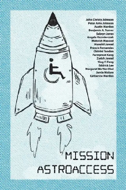 Mission AstroAccess by John Christy Johnson