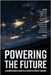 Powering the Future: A Comprehensive Guide to Alternative Energy Sources by Mardon, Austin