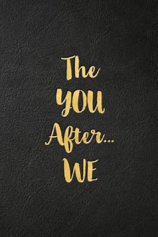 The YOU After...WE by Sally Donovan